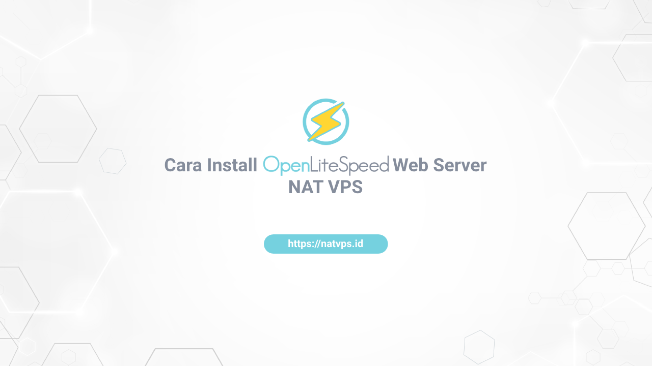 Cara menginstal OpenLitespeed di NAT VPS