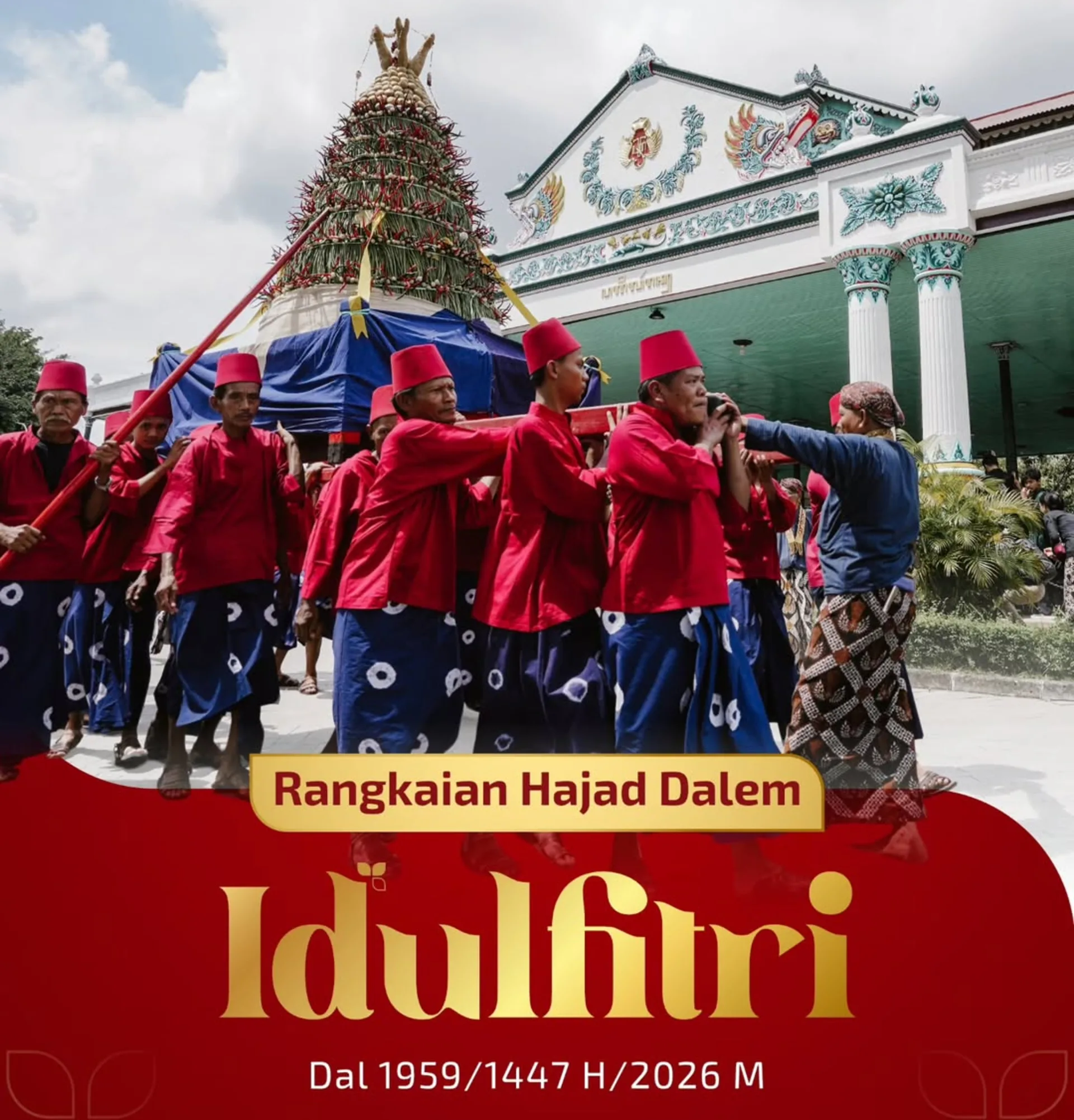 Sambut Idul Fitri 2026, Keraton Yogyakarta Gelar Rangkaian Hajad Dalem: Simak Jadwal dan Aturannya